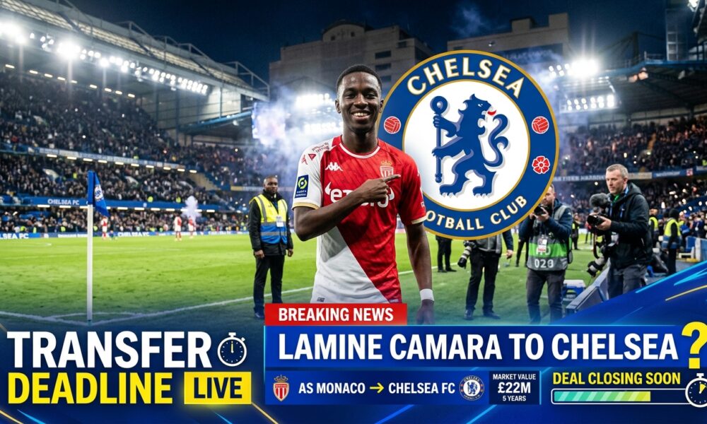 Lamine Camara Transfer: Chelsea Ramp Up €60m Monaco Pursuit Lamine Camara Transfer: Chelsea Ramp Up €60m Monaco Pursuit